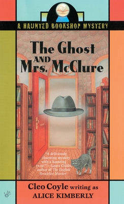 The Ghost and Mrs. McClure (Haunted Bookshop Mystery #1)