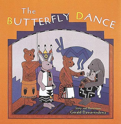 The Butterfly Dance (Tales of the People #4) By Gerald Dawavendewa Cover Image