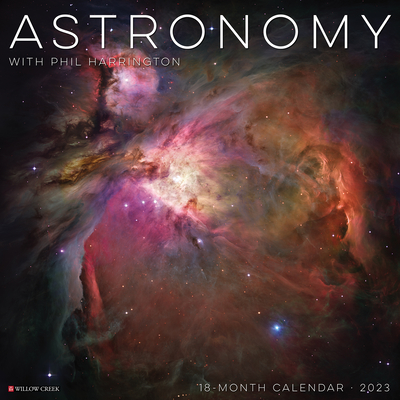 Astronomy 2023 Wall Calendar By Willow Creek Press Cover Image