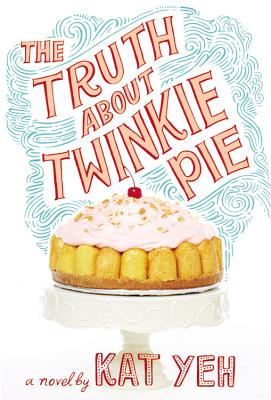 Cover for The Truth About Twinkie Pie
