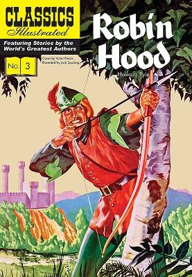 Robin Hood (Classics Illustrated Vintage Replica Hardcover #3)