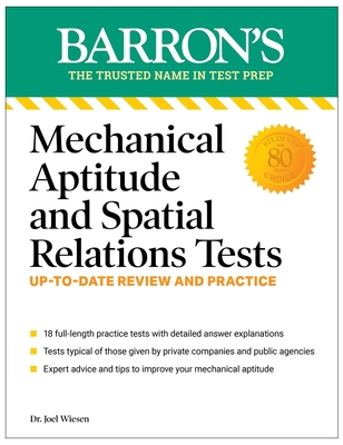 Mechanical Aptitude and Spatial Relations Tests, Fourth Edition (Barron's Test Prep) By Joel Wiesen Cover Image