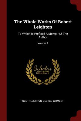 Cover for The Whole Works of Robert Leighton