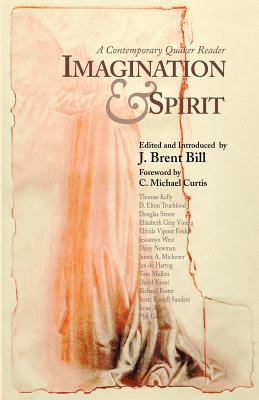 Imagination & Spirit: A Contemporary Quaker Reader Cover Image
