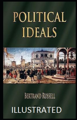 Political Ideals Illustrated Cover Image