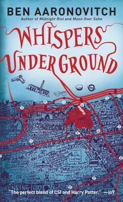 Whispers Under Ground (Rivers of London #3) Cover Image