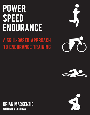 Power Speed Endurance: A Skill-Based Approach to Endurance Training Cover Image