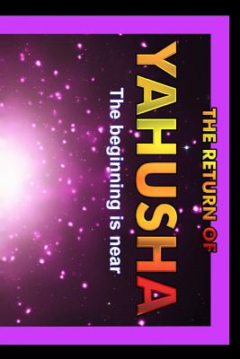 Return Of Yahusha: On The Day Of Yahuah By Lew White Cover Image