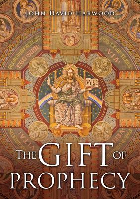The Gift of Prophecy Cover Image