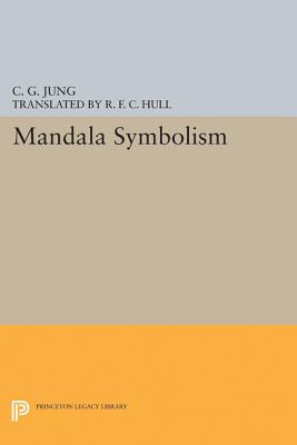 Mandala Symbolism: (From Vol. 9i Collected Works) (Jung Extracts #42)