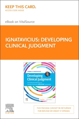 Developing Clinical Judgment Elsevier eBook on Vitalsource (Retail Access Card) Cover Image