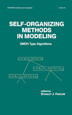 Self-Organizing Methods in Modeling: GMDH Type Algorithms Cover Image