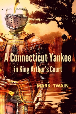 A Connecticut Yankee in King Arthur's Court