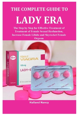 The Complete Guide to Lady Era By Halland Nancy Cover Image