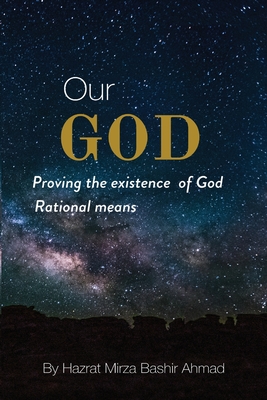 Our God By Hadrat Mirza Bashir Ahmad Cover Image
