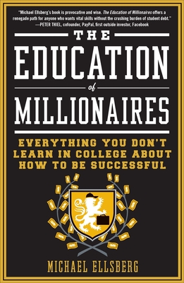 Cover for The Education of Millionaires