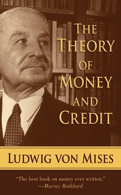 The Theory of Money and Credit cover
