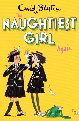 Naughtiest Girl Again: Book 2 (The Naughtiest Girl) Cover Image