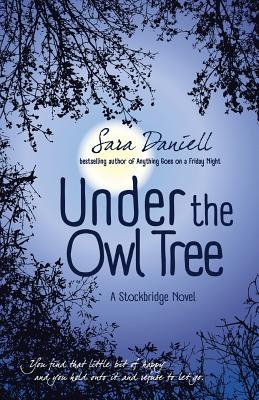 Under the Owl Tree (Stockbridge #2)