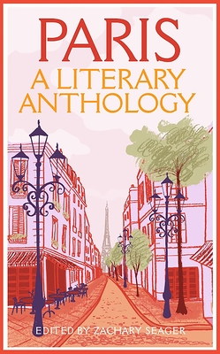 Paris: A Literary Anthology Cover Image