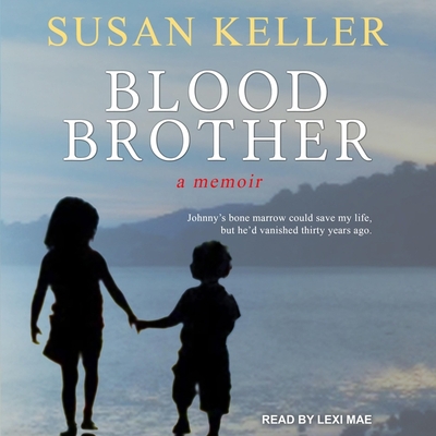 Blood Brother: A Memoir Cover Image