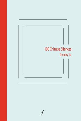 Cover for 100 Chinese Silences