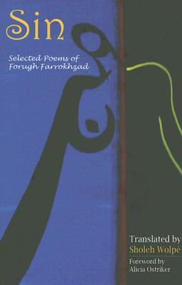 Cover for Sin: Selected Poems of Forugh Farrokhzad