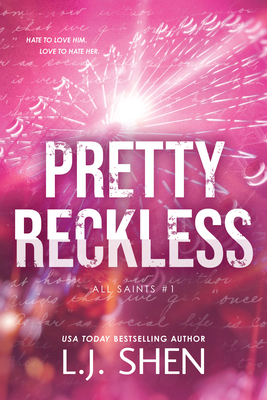 Pretty Reckless (All Saints) By L.J. Shen Cover Image