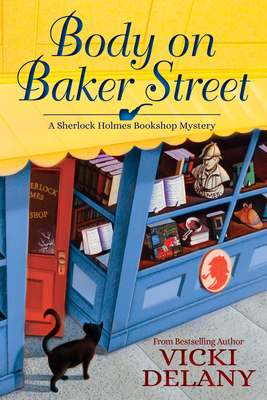 Body on Baker Street (A Sherlock Holmes Bookshop Mystery #2) Cover Image