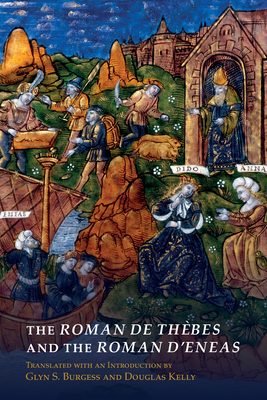 The Roman de Thèbes and the Roman d'Eneas (Exeter Studies in Medieval Europe) Cover Image