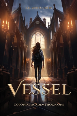 The Vessel By A. K. Montgomery Cover Image