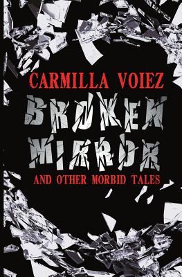 Broken Mirror and Other Morbid Tales cover