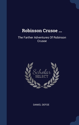 Robinson Crusoe ...