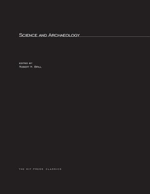 Science and Archaeology (Mit Press)