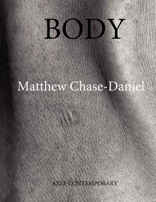 Body By Matthew Chase-Daniel Cover Image