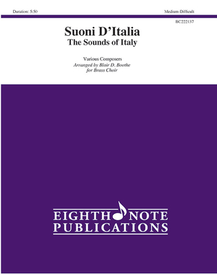 Suoni d'Italia the Sounds of Italy: The Sounds of Italy, Score & Parts (Eighth Note Publications) By Blair D. Boothe Cover Image