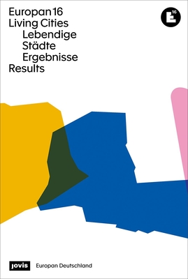 Europan 16: Lebendige Städte / Living Cities: Ergebnisse / Results Cover Image