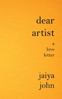 Dear Artist: A Love Letter Cover Image