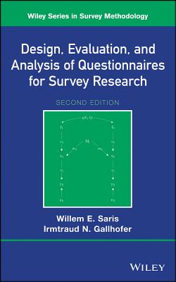 Design of Questionnaires 2E (Wiley Survey Methodology)