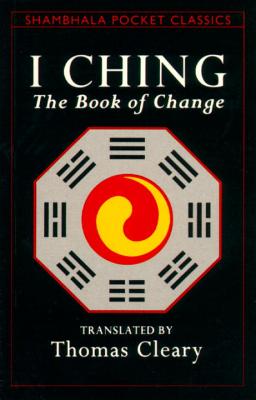 I Ching: The Book of Change (Shambhala Pocket Classics)