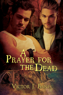 A Prayer for the Dead (Tom and Stanley #2) By Victor J. Banis Cover Image