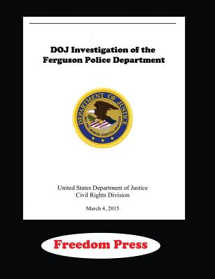 DOJ Investigation of the Ferguson Police Department Cover Image