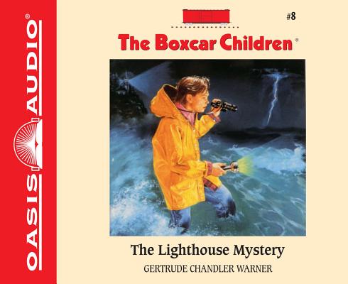 The Lighthouse Mystery (Library Edition) (The Boxcar Children Mysteries #8) By Gertrude Chandler Warner, Tim Gregory (Narrator) Cover Image