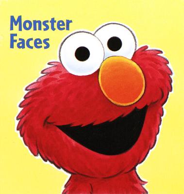 Monster Faces (Sesame Street) (A Chunky Book(R)) By Tom Brannon (Illustrator) Cover Image