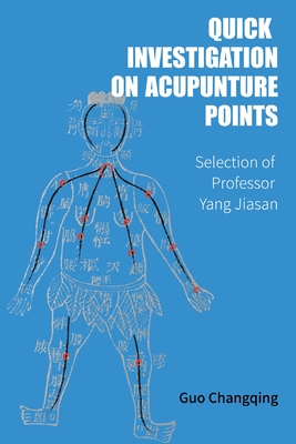 Quick Investigation On Acupuncture Points Cover Image