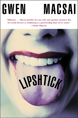 Lipshtick By Gwen Macsai Cover Image