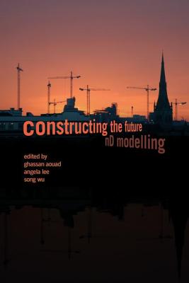Constructing the Future: ND Modelling Cover Image
