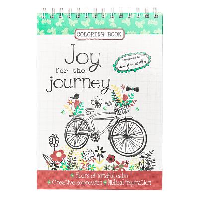 Joy for the Journey Wirebound Coloring Book - Hours of Mindful Calm, Creative Expression, Biblical Inspiration