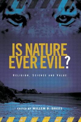 Cover for Is Nature Ever Evil?