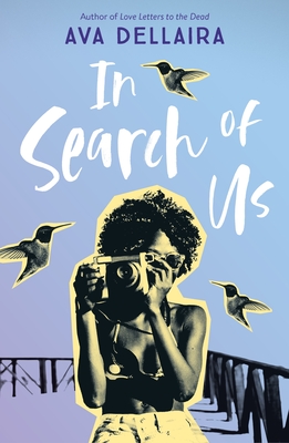 In Search of Us By Ava Dellaira Cover Image
